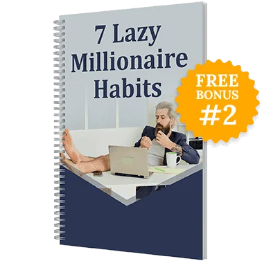  Lazy Millionaire Habits-bonus -